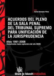 Portada de Acuerdos del pleno de la Sala penal del Tribunal Supremo para unificaci&oacute;n de la Jurisprudencia