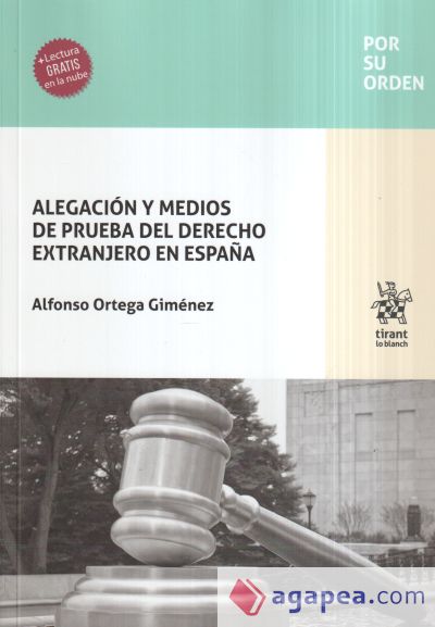 Alegación y medios de prueba del derecho extranjero en España