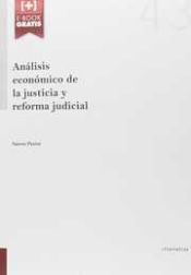 Portada de Análisis económico de la justicia y reforma judicial