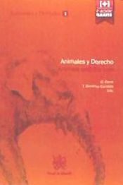 Portada de Animales y Derecho = Animals and the law