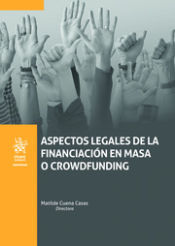 Portada de Aspectos Legales De La Financiación en Masa O Crowdfunding