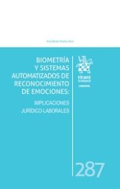 Portada de Biometría y sistemas automatizados de reconocimiento de emociones: Implicaciones Jurídicos-Laborales