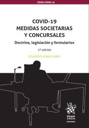 Portada de COVID-19 Medidas societarias y concursale: Doctrina, legislación y formularios