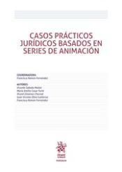 Portada de Casos Pr&aacute;cticos Jur&iacute;dicos Basados en Series de Animaci&oacute;n