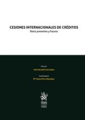 Portada de Cesiones internacionales de créditos. Retos presentes y futuros