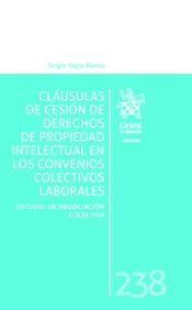 Portada de Cláusulas de Cesión de Derechos de Propiedad Intelectual en los Convenios Colectivos Laborales