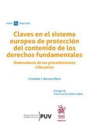 Portada de Claves en el sistema europeo de protecci&oacute;n del contenido de los derechos fundamentales