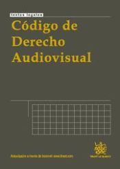 Portada de Código de derecho audiovisual 1ª Ed. 2010