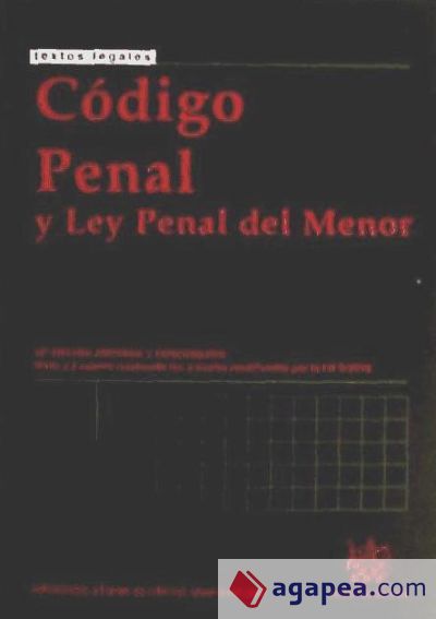 Código penal y Ley penal de menor 16ª Ed. 2010