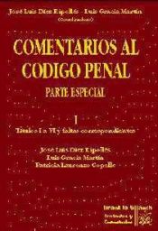 Portada de Comentarios al código penal. Parte especial. Títulos I a VI y faltas correspondientes