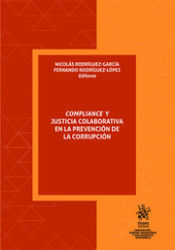 Portada de Compliance Y Justicia Colaborativa en La Prevención De La Corrupción