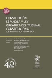 Portada de Constitución Española y ley Orgánica del Tribunal Constitucional con Jurisprudencia Sistematizada