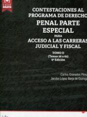 Portada de Contestaciones al Programa de Derecho Penal Parte Especial Para Acceso a las Carreras Judicial y Fiscal, Tomo II