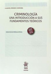 Portada de Criminología una Introducción a sus Fundamentos Teóricos 8ª Edición 2016