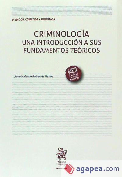 Criminología una Introducción a sus Fundamentos Teóricos 8ª Edición 2016