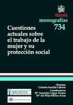 Portada de Cuestiones actuales sobre el trabajo de la mujer y su protección social