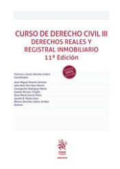 Portada de Curso de Derecho Civil III Derechos Reales y Registral Inmobiliario 11ª Edición