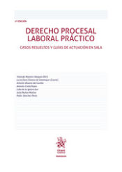 Portada de Derecho Procesal Laboral Práctico. Casos Resueltos y Guías de Actuación en Sala 2ª Edición 2019
