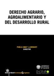 Portada de Derecho agrario , agroalimentario y del desarrollo rural