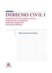 Portada de Derecho civil I. Introducción al Derecho civil. Derecho de la persona. Derecho subjetivo. Negocio jurídico