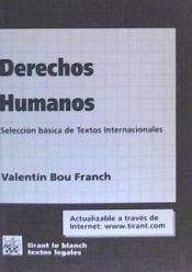 Portada de Derechos Humanos . Selección básica de Textos Internacionales