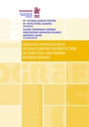 Portada de Diálogos Judiciales en el Sistema Europeo de Protección de Derechos: una Mirada Interdisciplinar