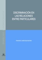 Portada de Discriminación en las relaciones entre particulares