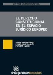 Portada de El Derecho Constitucional en el Espacio Jurídico Europeo