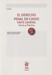 Portada de El Derecho Penal en Casos . Parte General Teoría y Práctica 5ª Edición