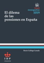 Portada de El Dilema de las Pensiones en España