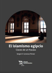 Portada de El Islamismo Egipcio. Claves de un fracaso