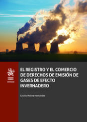 Portada de El Registro y el Comercio de Derechos de Emisión de Gases de Efecto Invernadero