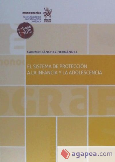 EL SISTEMA DE PROTECCION A LA INFANCIA Y LA ADOLESCENCIA - CARMEN ...