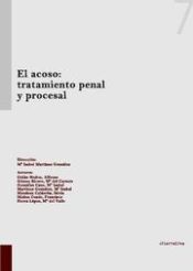 Portada de El acoso : tratamiento penal y procesal