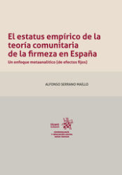 Portada de El estatus empírico de la teoría comunitaria de la firmeza en España