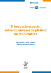 Portada de El impuesto especial sobre los envases de plástico no reutilizables