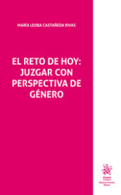 Portada de El reto de hoy: Juzgar con perspectiva de género