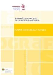 Portada de España, Democracia y Futuro