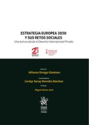 Portada de Estrategia Europea 2030 y sus retos sociales. Una lectura desde el Derecho Internacional Privado