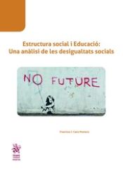 Portada de Estructura social i Educació: Una anàlisi de les desigualtats socials