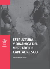 Portada de Estructura y dinámica del mercado de capital riesgo