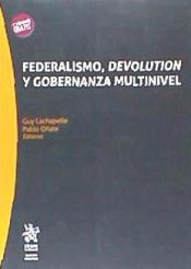 Portada de Federalismo, Devolution y Gobernanza Multinivel