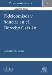 Portada de Fideicomisos y Fiducias en el Derecho Catalán