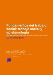 Portada de Fundamentos del trabajo social : trabajo social y epistemología