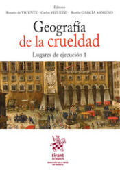 Portada de Geografía de la crueldad. Lugares de ejecución 1