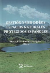 Portada de Gestión y uso de los espacios naturales protegidos españoles