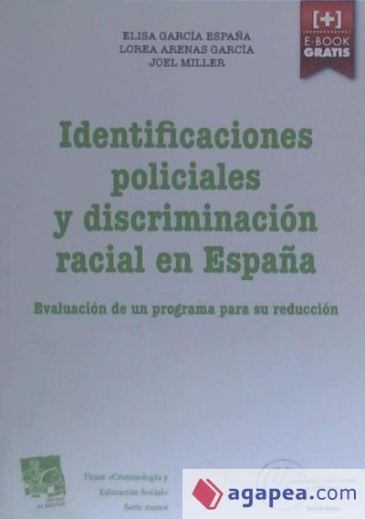 Identifiaciones Policiales y Discriminación Racial en España