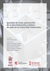 Portada de Igualdad de trato, prevención de la discriminación y delitos de odio en la Comunitat Valenciana
