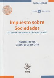 Portada de Impuesto sobre Sociedades 21ª Edición, actualizada a 1 de enero de 2023