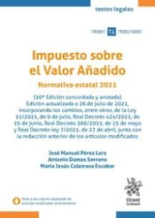 Portada de Impuesto sobre el Valor Añadido. Normativa estatal 2021 10ª Edición concordada y anotada